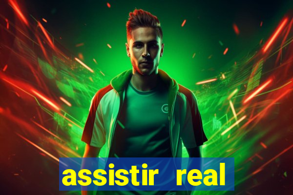 assistir real madrid multi canais